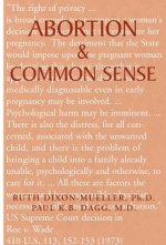 Abortion & Common Sense