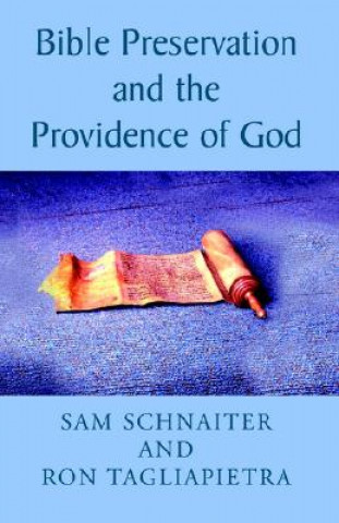 Bible Preservation and the Providence of God