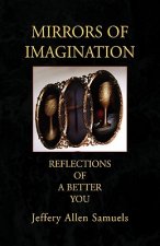 Mirrors of Imagination