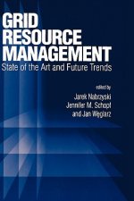 Grid Resource Management