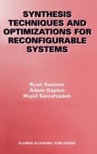 Synthesis Techniques and Optimizations for Reconfigurable Systems