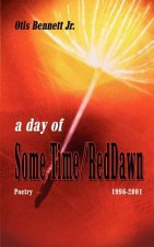 Day of Some Time/red Dawn