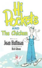 Hi-pockets and the Chicken
