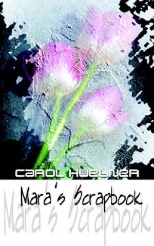 Mara's Scrapbook