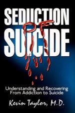 Seduction of Suicide