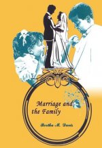 Marriage and the Family