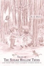Tales of the Sugar Hollow Twins
