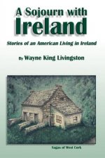 Sojourn with Ireland