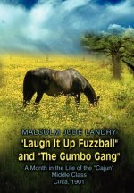 Laugh it Up Fuzzball and the Gumbo Gang