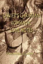 Lanier's Christian Romantic Love Notes