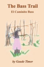 Bass Trail