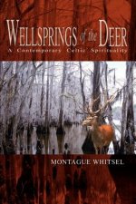 Wellsprings of the Deer