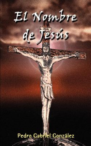 El Nombre De Jesus
