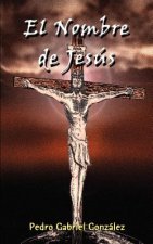 El Nombre De Jesus