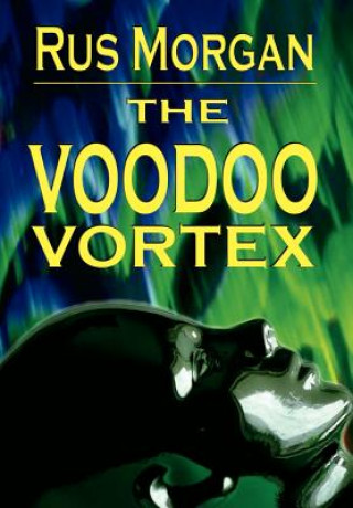 Voodoo Vortex