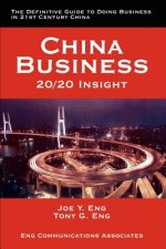 China Business: 20/20 Insight