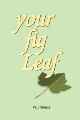 Your Fig Leaf