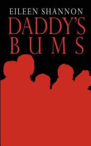 Daddy's Bums