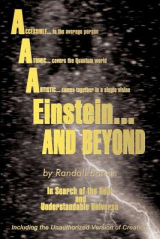 AAA* Einstein...and Beyond