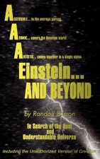 AAA* Einstein...and Beyond