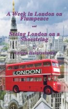 Week in London on Flumpence-seeing London on a Shoestring