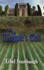 Magpie's Call