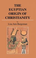Egyptian Origin of Christianity