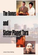 Bonus and Sister Planet Tara