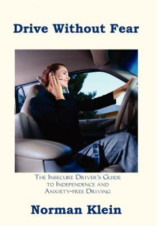 Drive without Fear