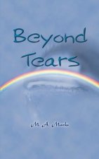Beyond Tears
