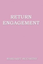 Return Engagement