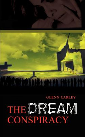 Dream Conspiracy