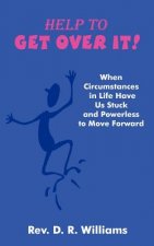 Help to Get Over It!