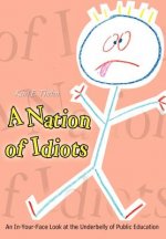 Nation of Idiots