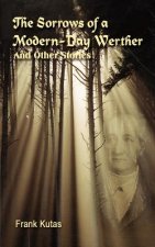 Sorrows of a Modern-day Werther