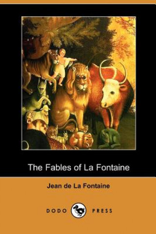 Fables of La Fontaine (Dodo Press)