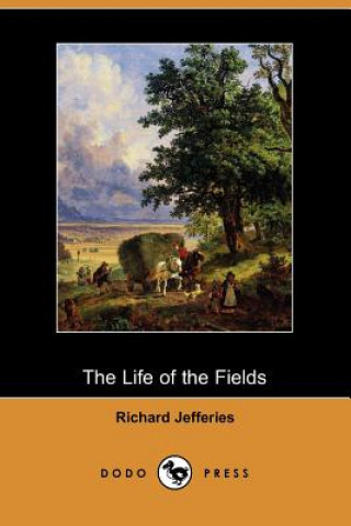 Life of the Fields (Dodo Press)