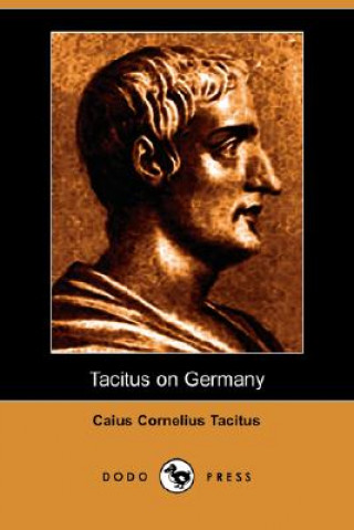 Tacitus on Germany (Dodo Press)