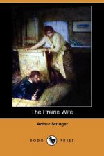 Prairie Wife (Dodo Press)