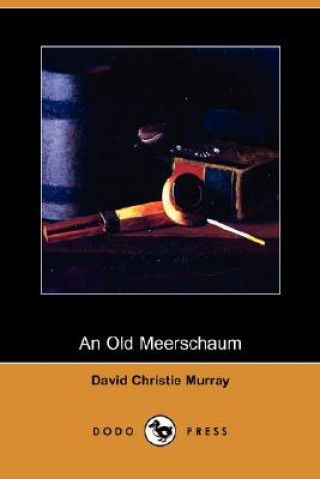 Old Meerschaum (Dodo Press)