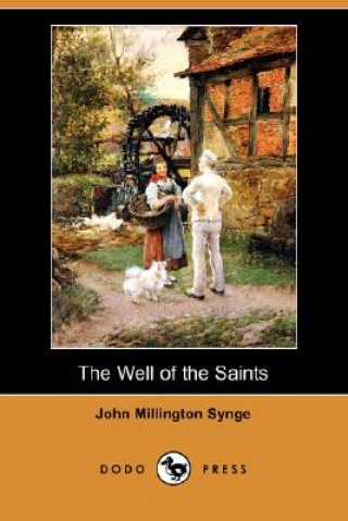 Well of the Saints (Dodo Press)