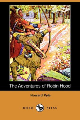 Adventures of Robin Hood (Dodo Press)