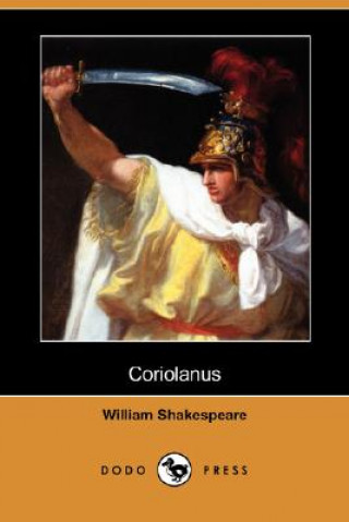 Coriolanus (Dodo Press)