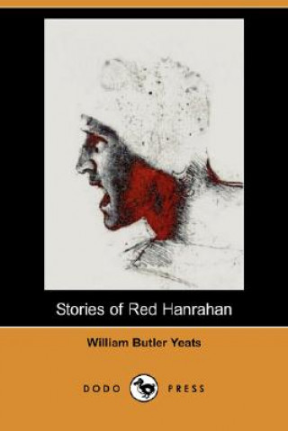 Stories of Red Hanrahan (Dodo Press)