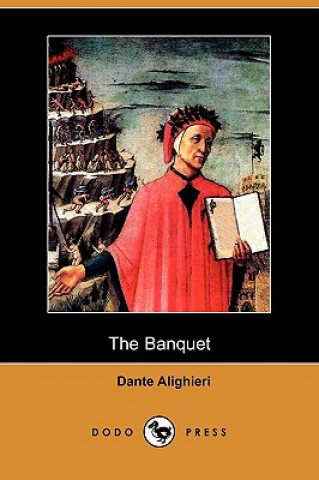 Banquet (Il Convito) (Dodo Press)