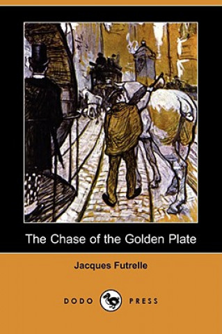 Chase of the Golden Plate (Dodo Press)