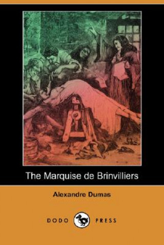 Marquise de Brinvilliers (Dodo Press)
