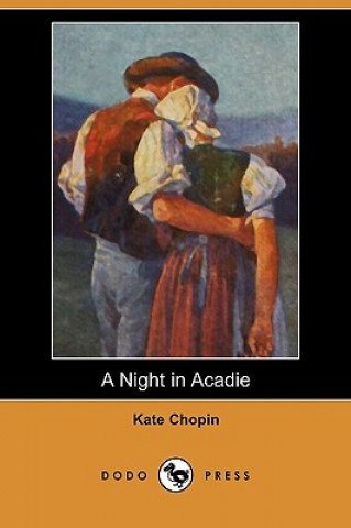 Night in Acadie (Dodo Press)