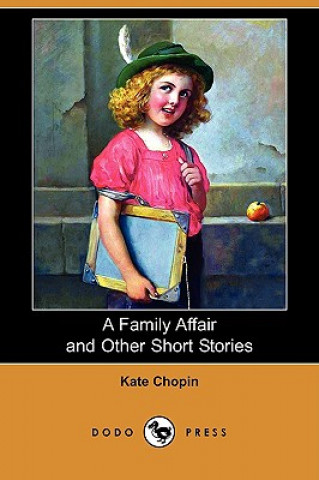 Family Affair and Other Short Stories (Dodo Press)