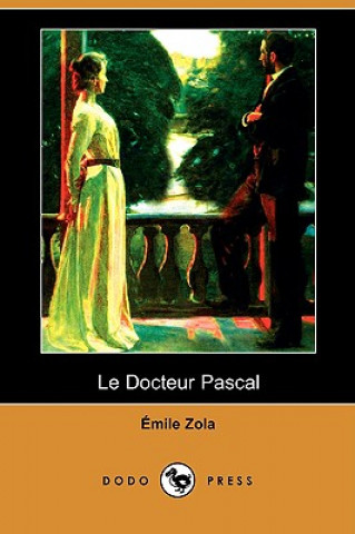 Docteur Pascal (Dodo Press)